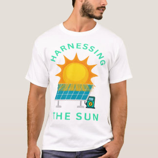 Die Sonne nutzen T-Shirt