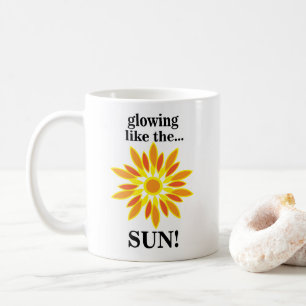 Die Sonne strahlt wie die Sonne Kaffeetasse