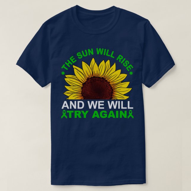 Die Sonne wird aufgehen und wir werden es noch ein T-Shirt (Design vorne)