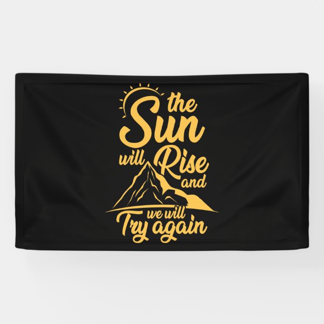 Die Sonne wird aufgehen, und wir werden es wieder  Banner (Horizontal)