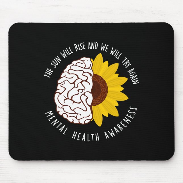 Die Sonne wird aufsteigen und wir werden versuchen Mousepad (Vorne)