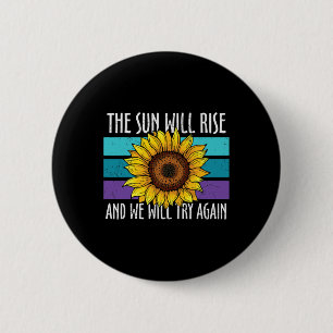Die Sonne wird Sonnenblume Suizidprävention aufgeh Button