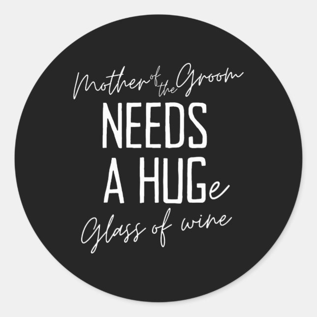 Die sonnige Mutter des Bräutigams braucht ein ries Runder Aufkleber (Vorderseite)