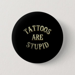 Die sonnige Tattooistin Tattoo Artist Gift Tattoos Button