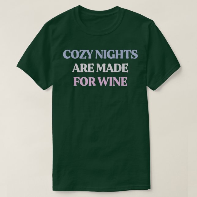 Die sonnigen, gemütlichen Nächte werden für den We T-Shirt (Design vorne)