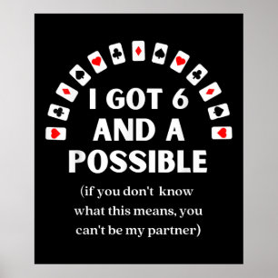 Die sonnigen Spades I Got sechs und eine mögliche Poster