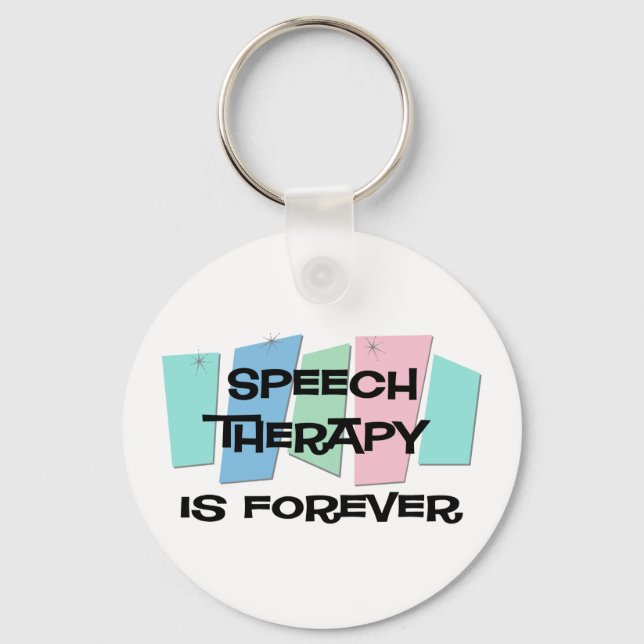 Die Sprechtherapie ist für immer Schlüsselanhänger (Vorderseite)