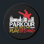 Die Stadt ist mein Spielplatz Parkour und Freeruni Magnet<br><div class="desc">Die Stadt ist mein Spielplatz. Ein lustiges und humorvolles Design für diejenigen,  die Parkour Liebe und Freerunning. Coole Vintage und bedrückte Designartikel für Outdoorsmenschen. Ideal für diejenigen,  die Outdoor-Aktivitäten und Extremsport Liebe. Große Weihnachtsgeschenke und Geburtstagsgeschenk für Vater,  Bruder,  Sohn,  Enkel,  Freund oder Freund.</div>