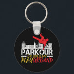 Die Stadt ist mein Spielplatz Parkour und Freeruni Schlüsselanhänger<br><div class="desc">Die Stadt ist mein Spielplatz. Ein lustiges und humorvolles Design für diejenigen,  die Parkour Liebe und Freerunning. Coole Vintage und bedrückte Designartikel für Outdoorsmenschen. Ideal für diejenigen,  die Outdoor-Aktivitäten und Extremsport Liebe. Große Weihnachtsgeschenke und Geburtstagsgeschenk für Vater,  Bruder,  Sohn,  Enkel,  Freund oder Freund.</div>