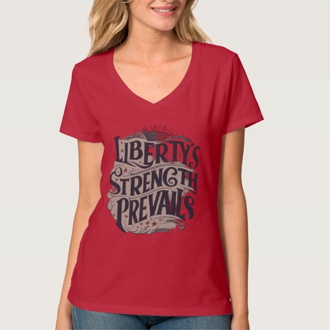 Die Stärke der Freiheit bleibt erhalten T-Shirt (Vorderseite)