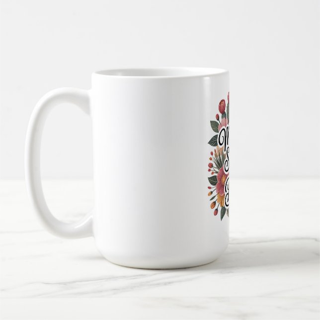 Die Stärke einer Mutter kennt keine Grenzen Kaffeetasse (Links)