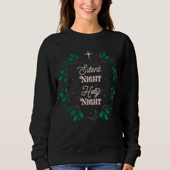 Die stille Nacht der Frauen, heiliges Sweatshirt (Vorderseite)