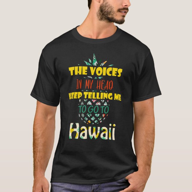 Die Stimmen in meinem Kopf Behielt mir zu sagen, i T-Shirt (Vorderseite)