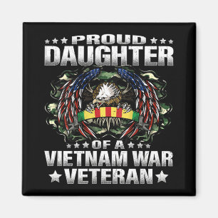 Die stolze Tochter eines Veteranen Mil aus Vietnam Magnet