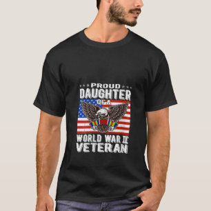 Die stolze Tochter eines Veteranen Pat aus dem 2. T-Shirt