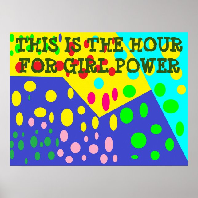 Die Stunde für Mädchen Power Spaß gefärbt angenehm Poster (Vorne)