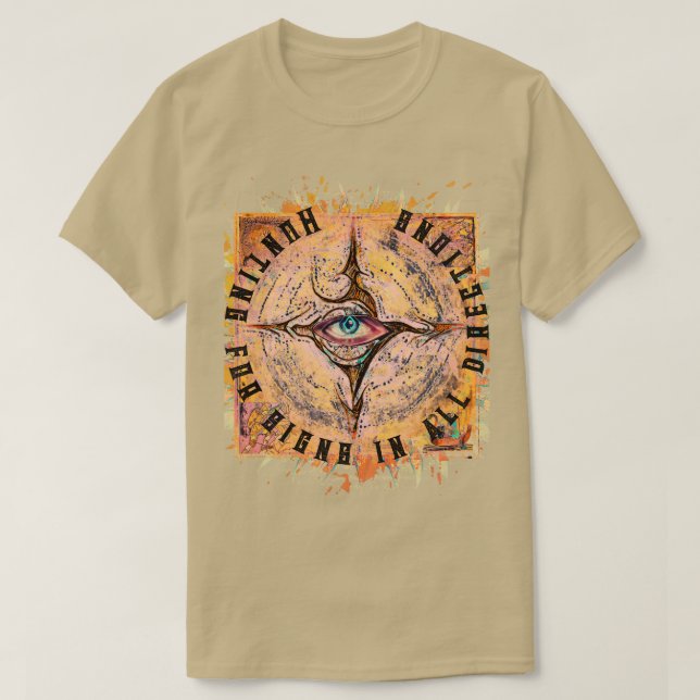 Die Suche nach Zeichen in allen Richtungen mystisc T-Shirt (Design vorne)