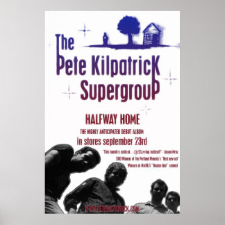 Die Supergruppe Pete Kilpatrick Poster