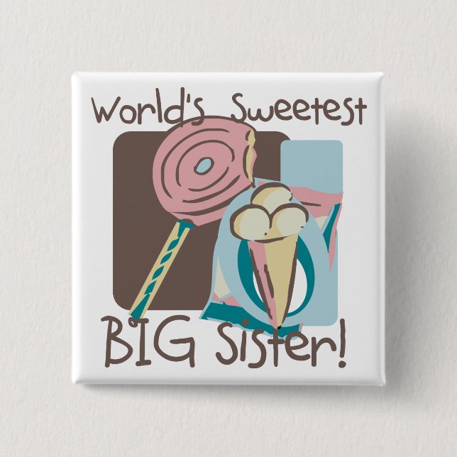Die süßeste große Schwester der Welt Button (Vorderseite)