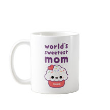 Die süßeste Mama der Welt