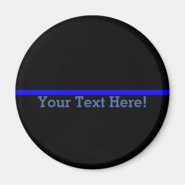 Die symbolische dünne blaue Linie personalisieren  Magnet (Vorne)