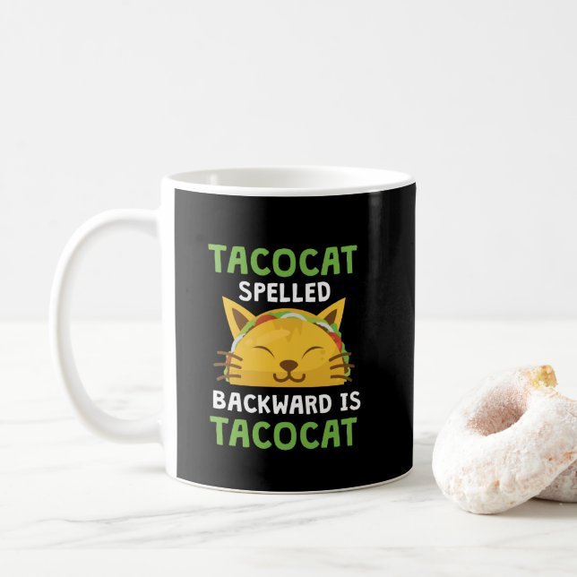 Die Taco-Katze, die rückwärts buchstabiert wird, Kaffeetasse (Mit Donut)