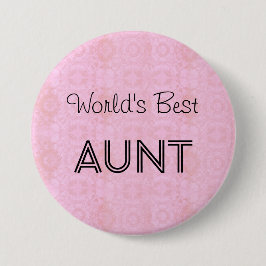 Die TANTE Familie der Welt bestes Button