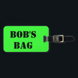 Die Tasche des Bobs Gepäckanhänger<br><div class="desc">Oder sie könnte Ihre sein… Änderung der Name,  zum sie so zu machen.</div>