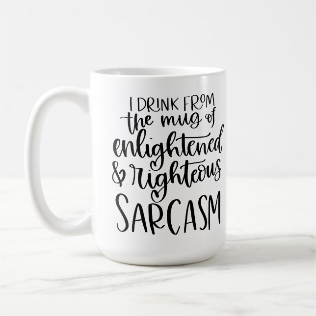 Die Tasse von aufgeklärtem und rechtschaffenem Sar (Links)