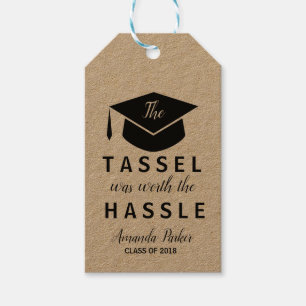 Die Tassel war die Hassle-Graduierungskappe wert Geschenkanhänger