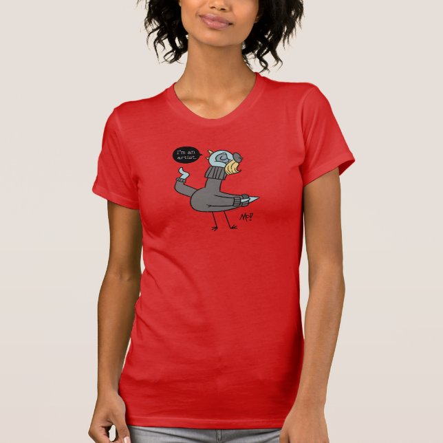 Die Taube, die ich als Künstlerin Rot bin T-Shirt (Vorderseite)