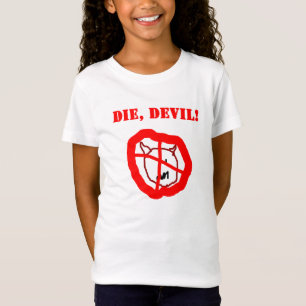 Die Teufel durch die alte Freude 8yrs T-Shirt