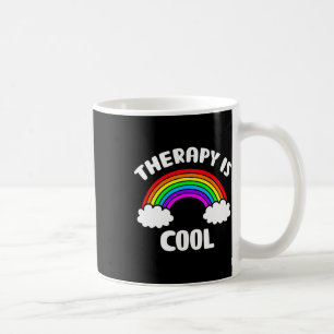 Die Therapie des Gesundheitsbewusstseins ist Cool Kaffeetasse