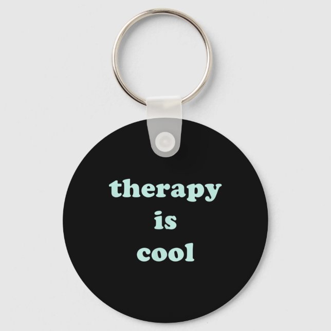 Die Therapie ist Cool Mint Green Mental Health Awa Schlüsselanhänger (Vorderseite)