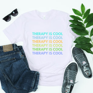 Die Therapie ist Cool T-Shirt