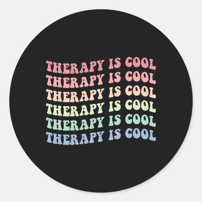 Die Therapie ist die Arbeitstherapie Runder Aufkleber (Vorderseite)