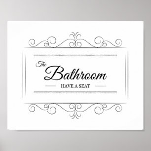 Die Toilette hat einen Sitzplatz Lustige Kunst Poster