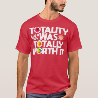 Die Totalität war es wert, das Gesamtsolarmetikum T-Shirt
