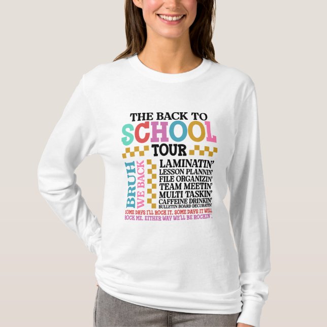 Die Tour zurück zur Schule T-Shirt (Vorderseite)