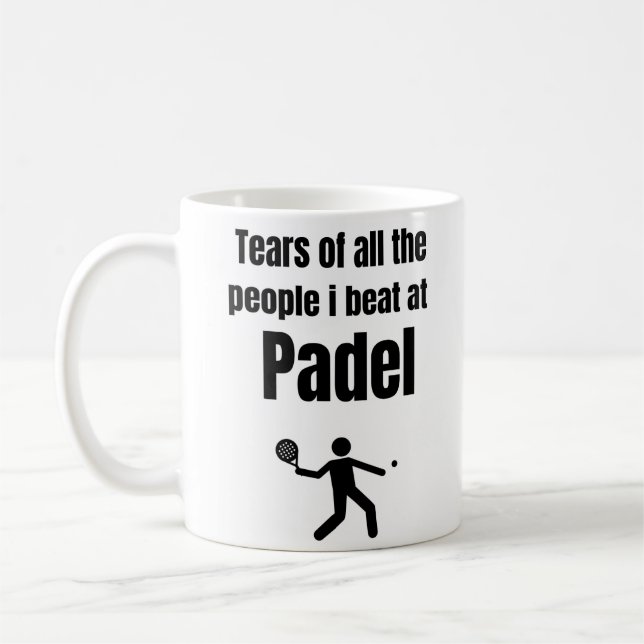 Die Tränen aller Leute, die ich bei Padel schlug Kaffeetasse (Links)