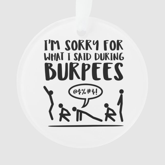 Die traurige Fitness sagte Burpees Ornament (Vorderseite)