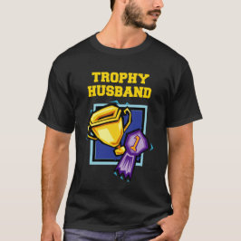 Die Trophäe-Ehemann-lustiges T-Shirt der Männer