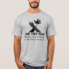 DIE TRY FÜNF Funny Five Versagte T-Shirt