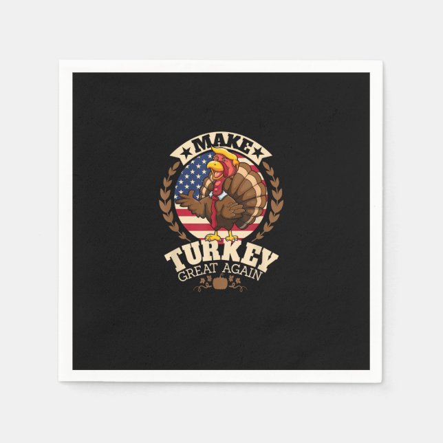 Die Türkei wieder groß machen Witziger Erntedank T Serviette (Vorderseite)