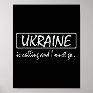 Die Ukraine ruft und ich muss gehen Lustige ukrain Poster