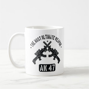 Die ultimativste Waffe AK 47 Kaffeetasse