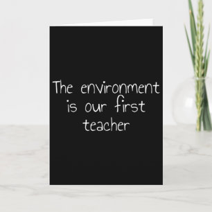Die Umwelt ist unser erster Lehrer Karte