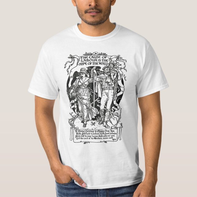 Die Ursache der Arbeit ist die Hoffnung der Welt T-Shirt (Vorderseite)