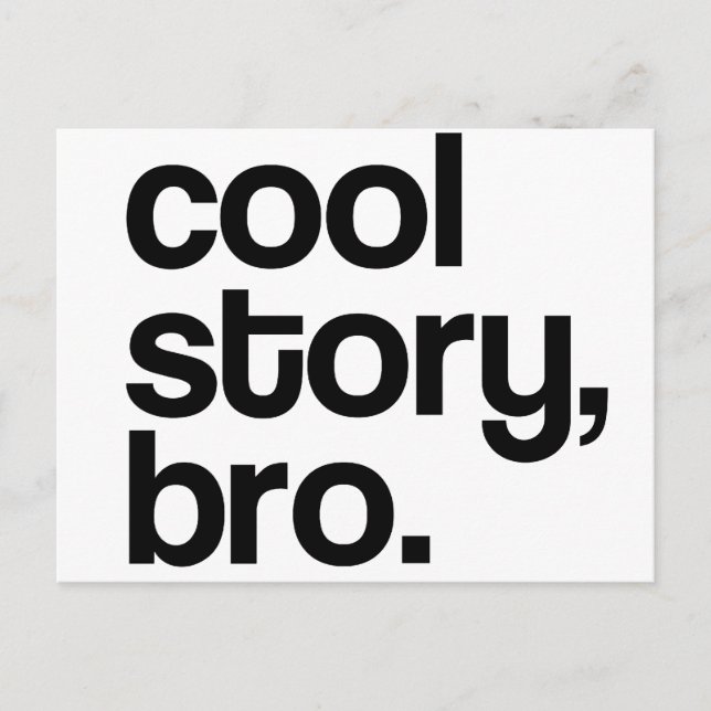 DIE URSPRÜNGLICHE COOL-STORNIERE BRO POSTKARTE (Vorderseite)