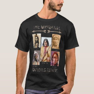 die ursprünglichen Gründungsväter natives klass T-Shirt